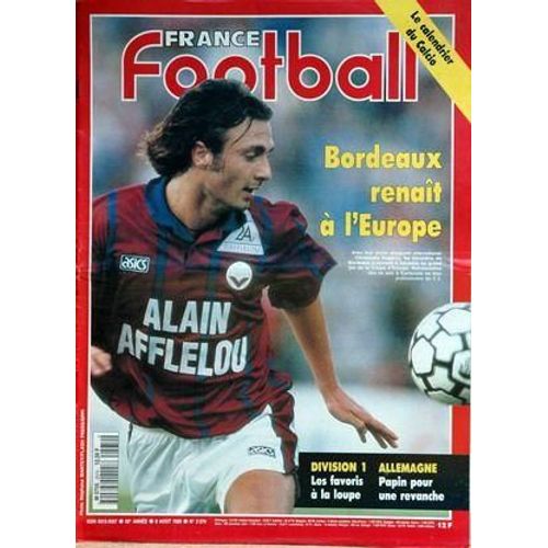 France Football N 2574 Du 08/08/1995 - Calendrier Du Calcio - Bordeaux Renait A L'europe  -   Ch. Dugarry- D1  -   Les Favoris A La Loupe - Allemagne  -   Papin.