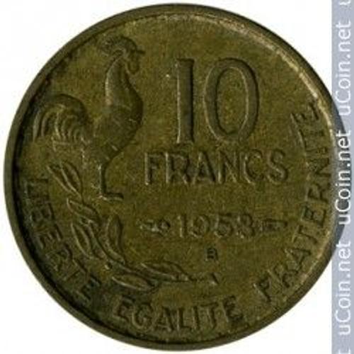 France = Pice De 10 Francs Coq Guiraud De 1953 Avec Lettre B