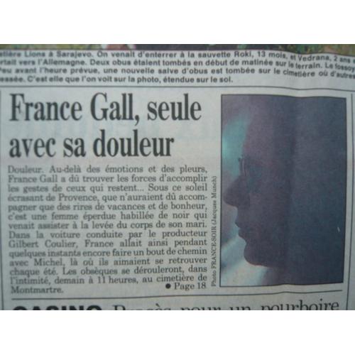 France Soir France Gall Seule Avec Sa Douleur 14926 