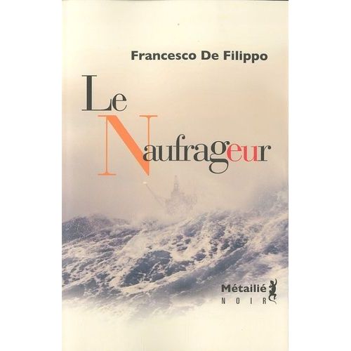 Le Naufrageur    Format Poche 