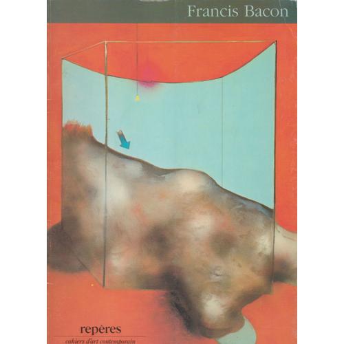 Francis Bacon : Peintures Rcentes , Repres N 10 De 1984   