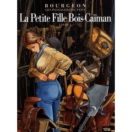 Les Passagers Du Vent Tome 6 - La Petite Fille Bois-Caman - Livre 1   de Bourgeon Franois  Format Album 