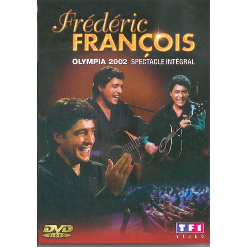 Franois, Frdric - Olympia 2002 - Spectacle Intgral de Jean David Curtis
