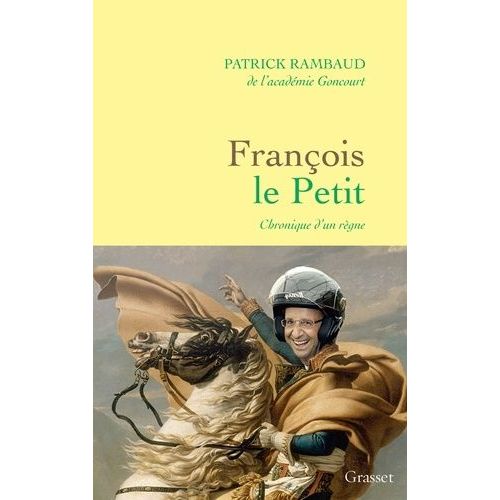 Franois Le Petit - Chronique D'un Rgne    Format Beau livre 