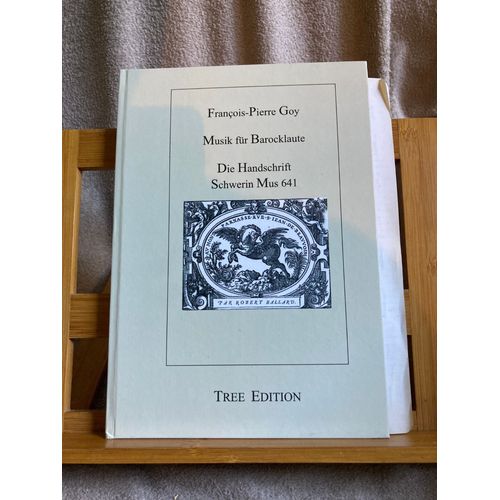 Francois-Pierre Goy Manuscrit Schwerin Partition Luth Baroque Tree Edition 2011