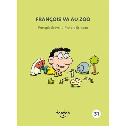Franois Va Au Zoo  