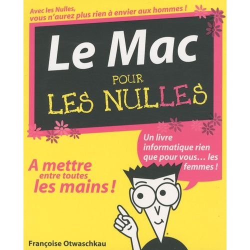 Le Mac Pour Les Nulles   de Otwaschkau Franoise  Format Broch 