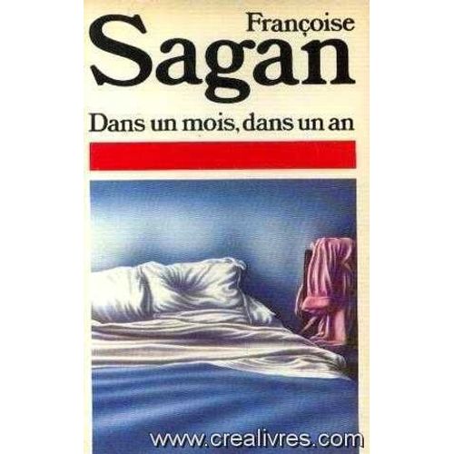 Dans Un Mois, Dans Un An    Format Broch 