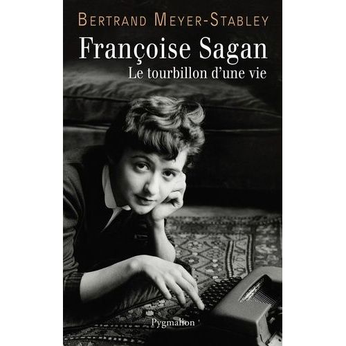 Franoise Sagan - Le Tourbillon D'une Vie    Format Broch 