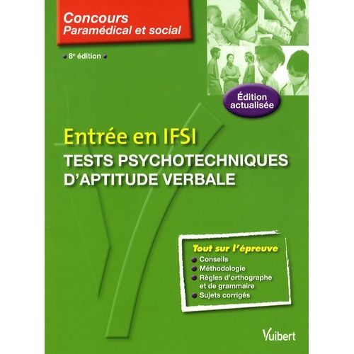 Entre En Ifsi - Tests Psychotechniques D'aptitude Verbale   de franoise thibault-roger  Format Broch 