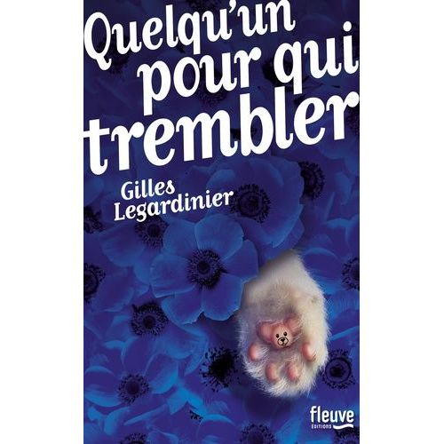 Quelqu'un Pour Qui Trembler    Format Grand Format 