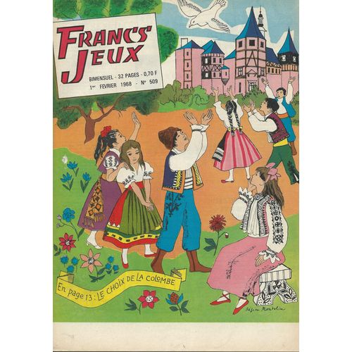 Francs Jeux N 509 (1er Fvrier 1968) : L'lixir De Papanpalah (B.D.) / Add Et Lahide (B.D.) / Quatre Fleurs Quatres Feuilles (B.D.) / L'le En Feu (B.D.) / Les 4 As Et Le Serpent De Mer (B.D.)   de pierre chry / franois-georges / collectif  Format Broch 