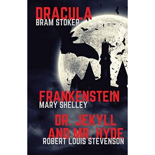 Frankenstein, Dracula, Dr. Jekyll And Mr. Hyde    Format Broch 