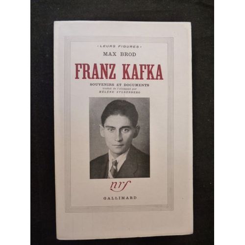 Franz Kafka, Souvenirs Et Documents   de max brod