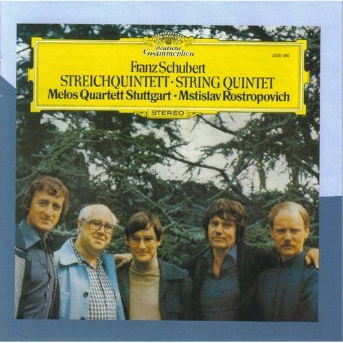 Franz Schubert / Quatuor Melos, Stuttgart - Mstislav Rostropovich  Quintette En Ut Majeur D.956 - Schubert