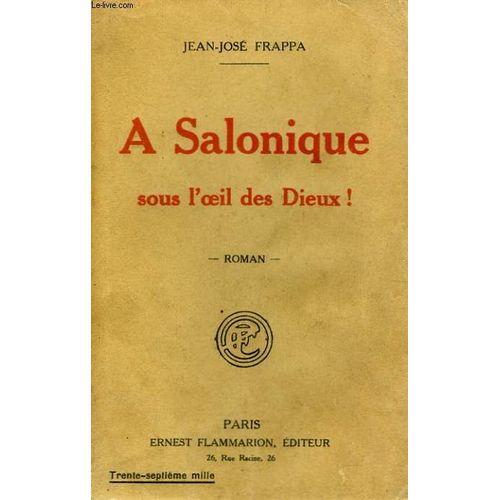 A Salonique Sous L'oeil Des Dieux !   de frappa jean jos