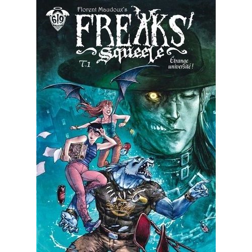Freaks' Squeele - Edition Spciale 15 Ans - Tome 1    Format Album 