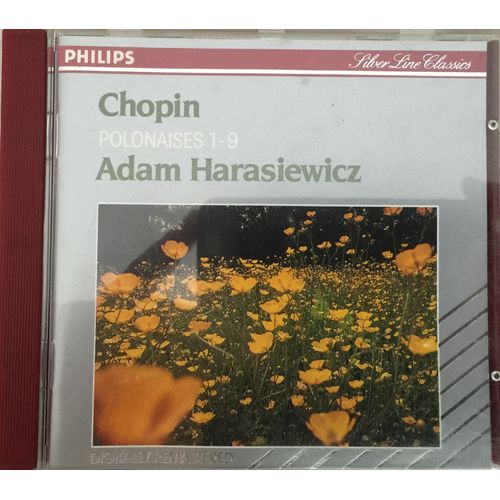 Frdric Chopin 1810-1849 9 Polonaises 1  9 Polonaise Militaire Op 40 N1 En La Majeur Hroque N6 Op 53 En La Bmol Majeur N7 Op 61 En La Bmol Dite Polonaise Fantaisie Par Adam Harasiewicz Piano - Frdric Chopin 1810-1849 9 Polonaises 1  9 Polonaise Militaire Op 40 N1 En La Majeur Hroque N6 Op 53 En La Bmol Majeur N7 Op 61 En La Bmol Dite Polonaise Fantaisie Par Adam Harasiewicz Piano