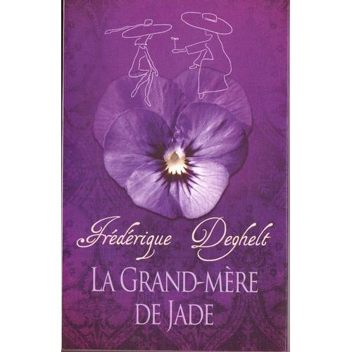 La Grand Mère De Jade Littérature Rakuten 8473