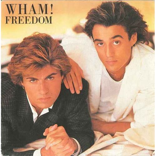 Freedom - Wham!