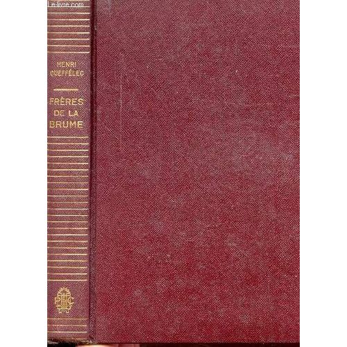 Freres De La Brume   de QUEFFELEC HENRI