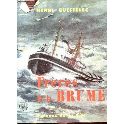 Freres De La Brume   de QUEFFELEC HENRI  Format Reli 