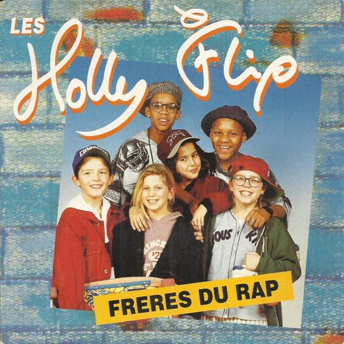 Frres Du Rap (J. Daroy - N. Danckof - E. Prados) 3:35 / Vido Game (J. Daroy - N. Danckof - E. Prados) 3:04 - Les Holly Flip