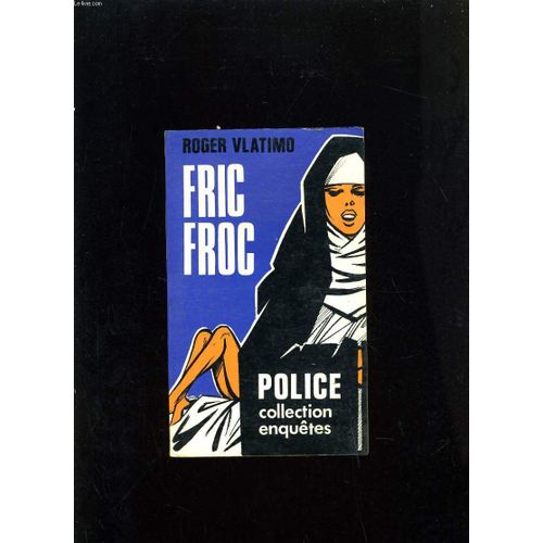 Fric Froc de Roger Vlatimo