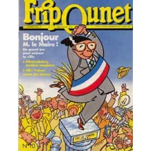 Fripounet 10 - Bonjour M Le Maire - Jeu De L Oie La Mairie - Deviens Magicien Avec Gilles Arthur -
