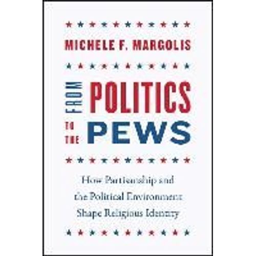 From Politics To The Pews    Format Broch 