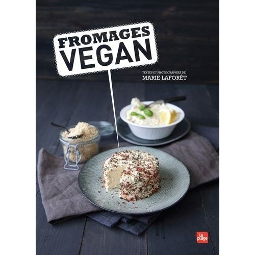 Fromages Vegan    Format Broch 