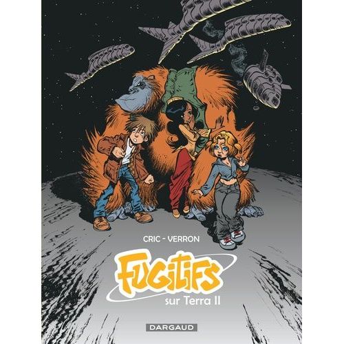 Fugitifs Sur Terra Ii Intgrale    Format Album 