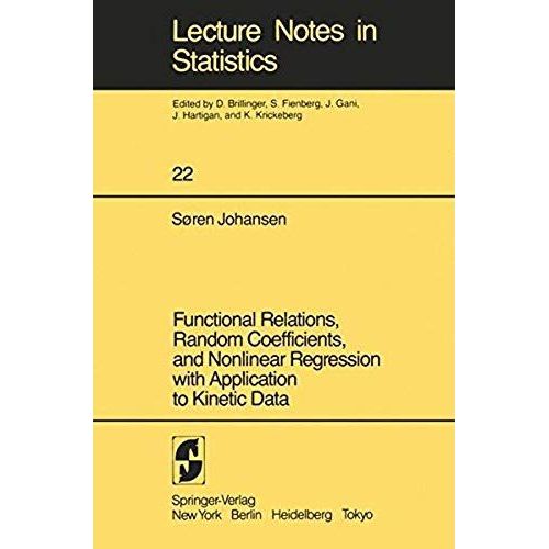 Functional Relations, Random Coefficients, And Nonlinear Regression With Application To Kinetic Data    Format Broch 
