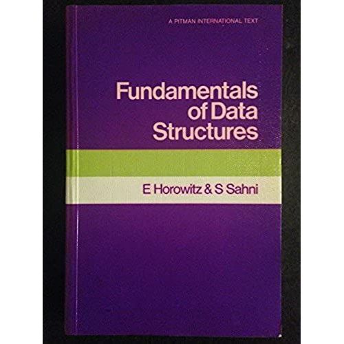 Fundamentals Of Data Structures (Computer Software Engineering Series)   de Sartaj Sahni  Format Broch 