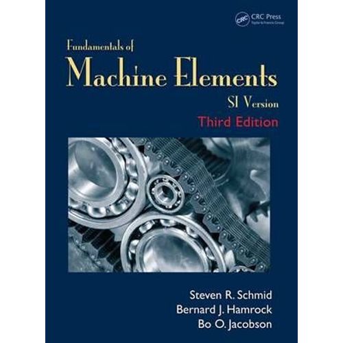 Fundamentals Of Machine Elements    Format Broch 