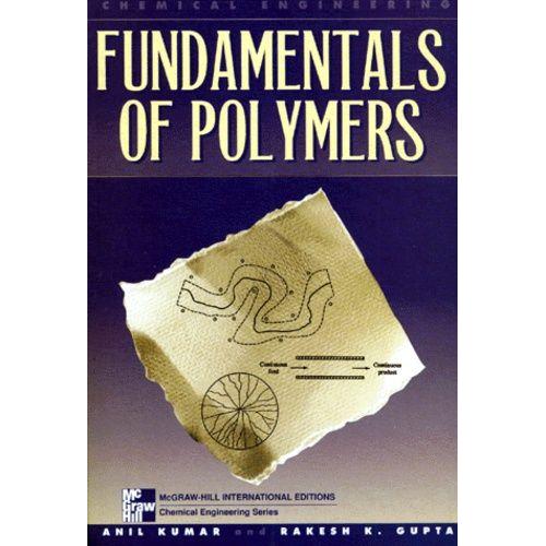 Fundamentals Of Polymers - Edition En Anglais   de Gupta Rakesh-K  Format Broch 