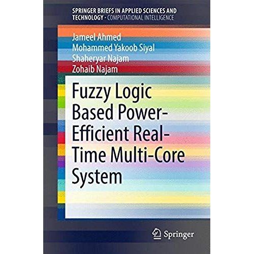 Fuzzy Logic Based Power-Efficient Real-Time Multi-Core System    Format Broch 