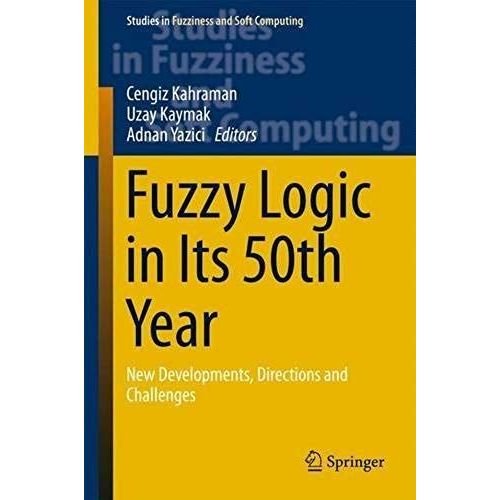 Fuzzy Logic In Its 50th Year    Format Reli 