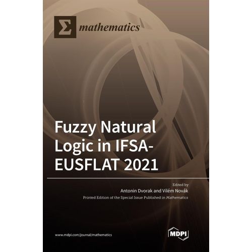 Fuzzy Natural Logic In Ifsa-Eusflat 2021    Format Reli 