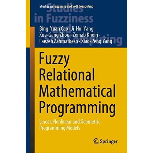 Fuzzy Relational Mathematical Programming    Format Reli 
