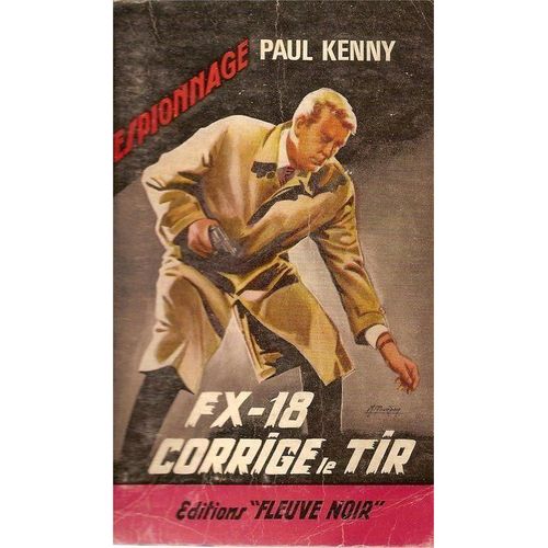 Fx-18 Corrige Le Tir   de Paul Kenny 