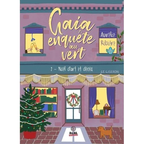 Gaia Enqute Au Vert - Tome 1 - Nol D'art Et Dcs   de Ribire Aurlie  Format Beau livre 