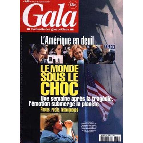 Gala N 432 Du 20/09/2001 - L'amerique En Deuil - 11 Septembre.