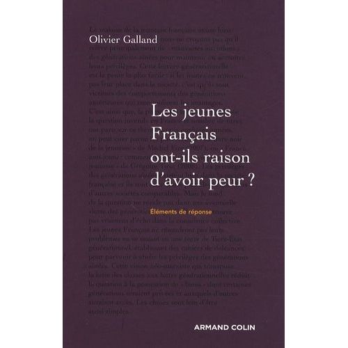 Les Jeunes Franais Ont-Ils Raison D'avoir Peur ?    Format Broch 