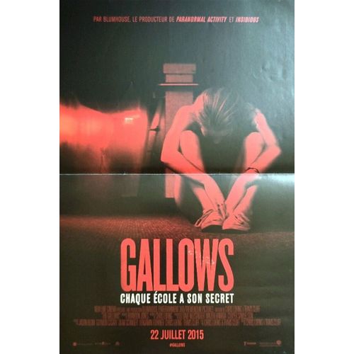 Gallows - Affiche Originale De Cinma - Format 40x60 Cm - Un Film De Travis Cluff, Chris Lofing Avec Reese Mishler, Pfeifer Brown, Ryan Shoos, Cassidy Gifford, The - Anne 2015