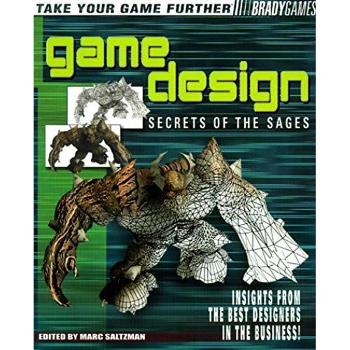 Game Design: Secrets Of The Sages Guide (Brady Games)   de Marc Saltzman  Format Broch 