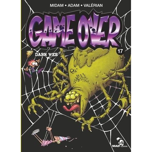Game Over - Tome 17 - Dark Web    Format Album 