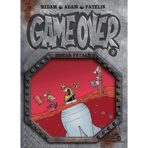 Game Over - Tome 9 - Bomba Fatale    Format Album 
