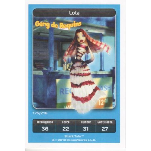 Gang de Requin Lola n° 175 carte carrefour dreamworks Rakuten