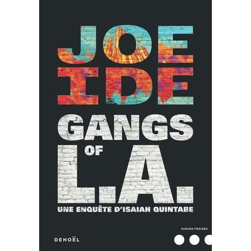 Gangs Of L.A. - Une Enqute D'isaiah Quintabe    Format Beau livre 